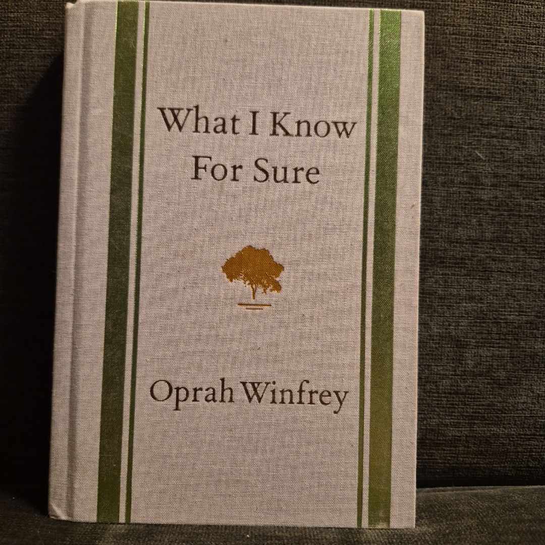 What I Know for Sure