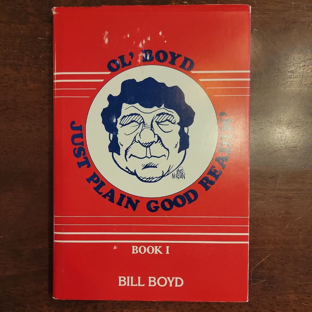 Ol' Boyd: Book 1