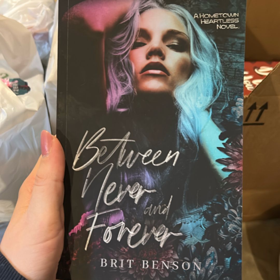 Between Never and Forever