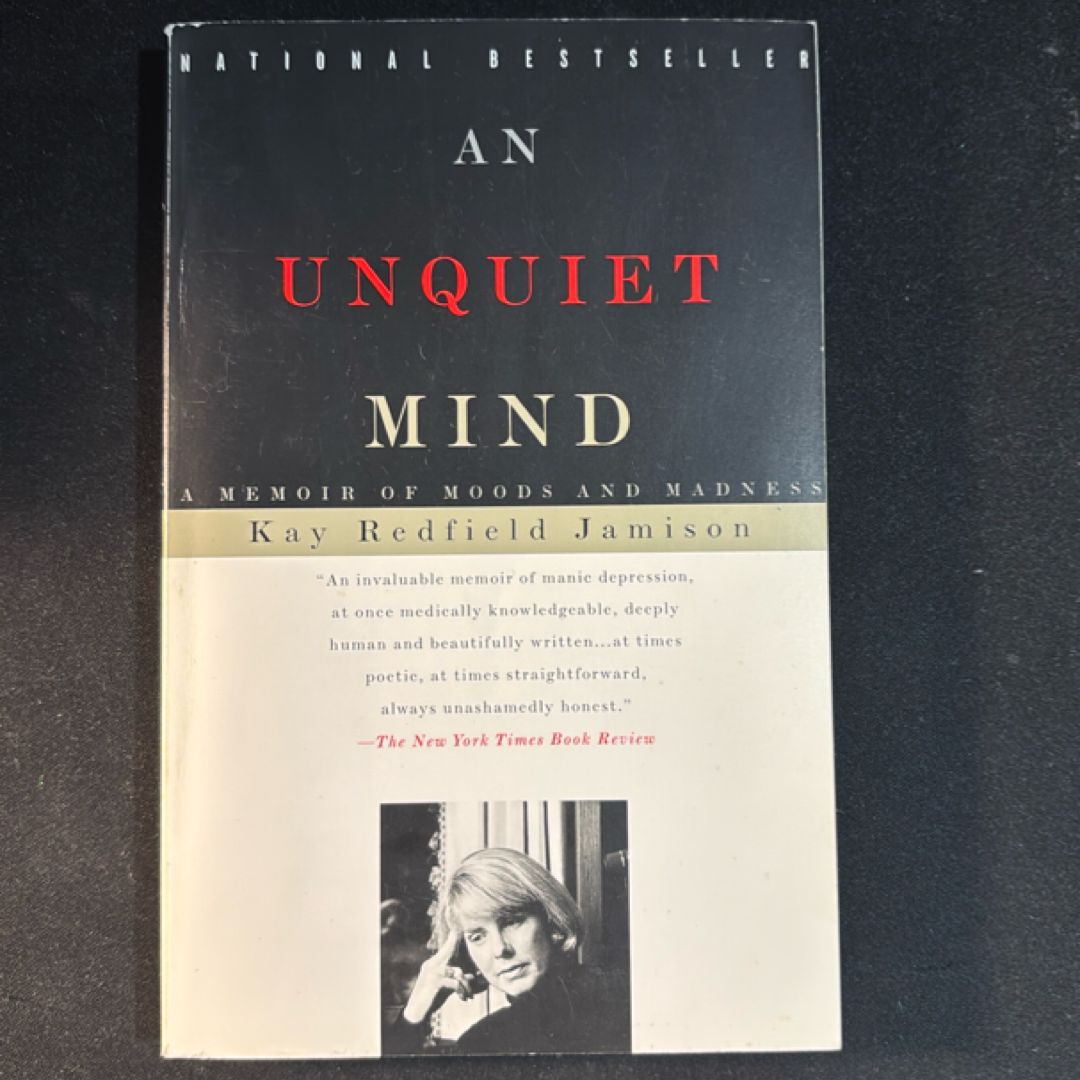 An Unquiet Mind