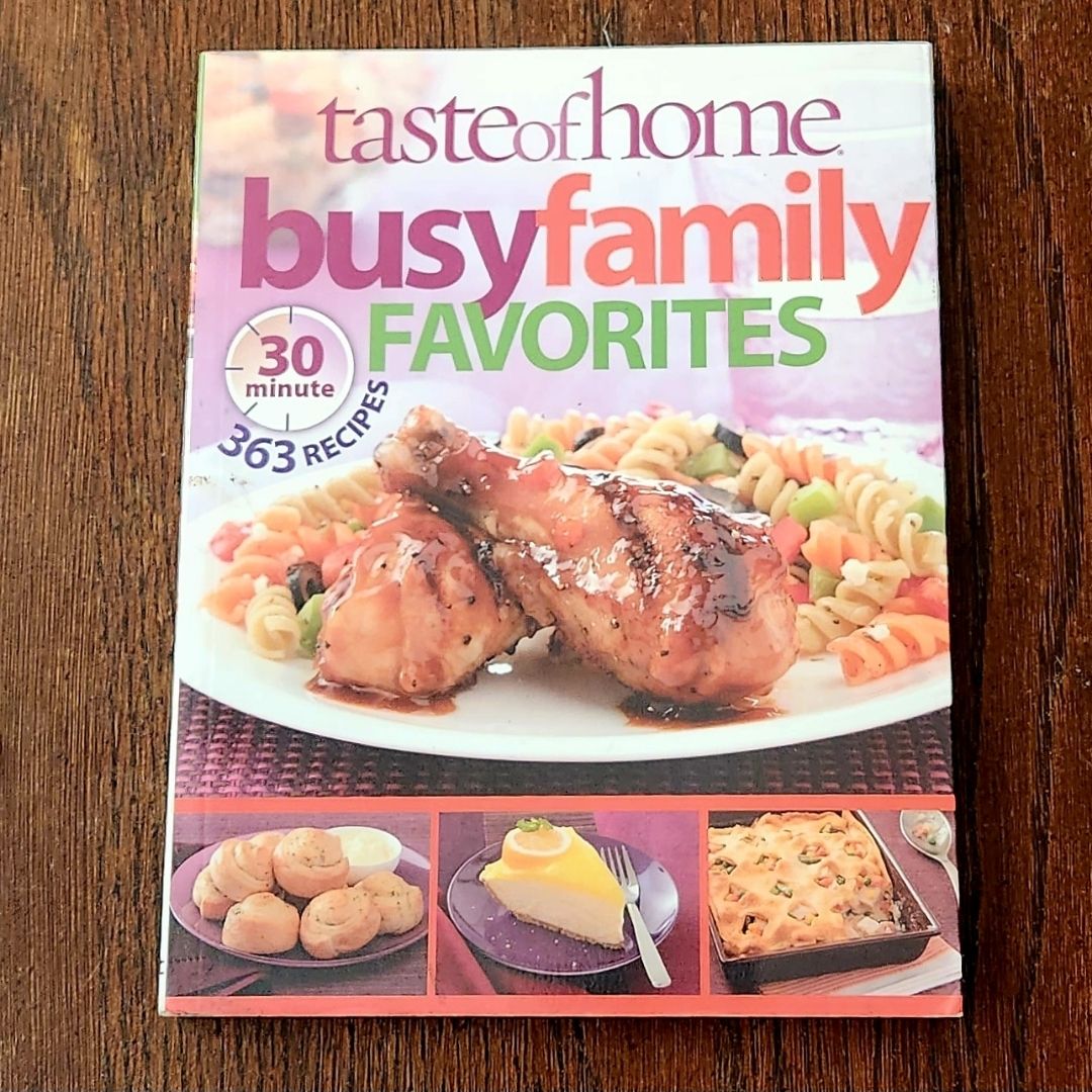 Taste of Home Busy Family Favorites