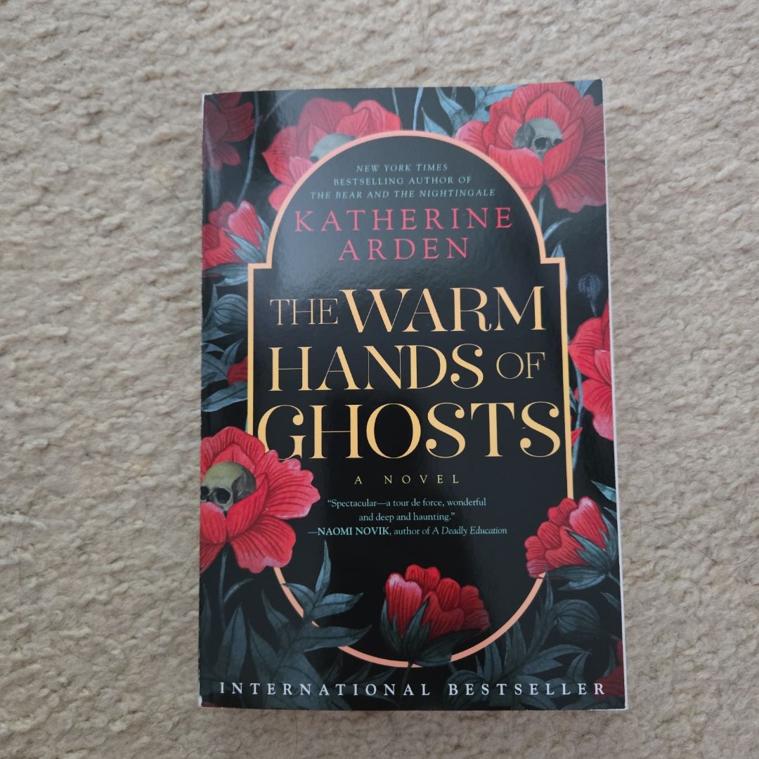 The Warm Hands of Ghosts