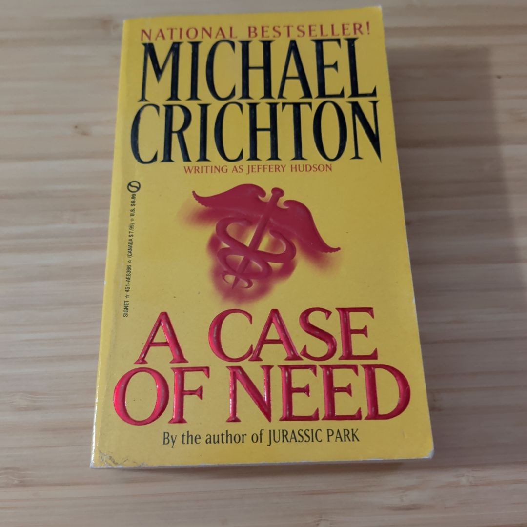 A Case of Need