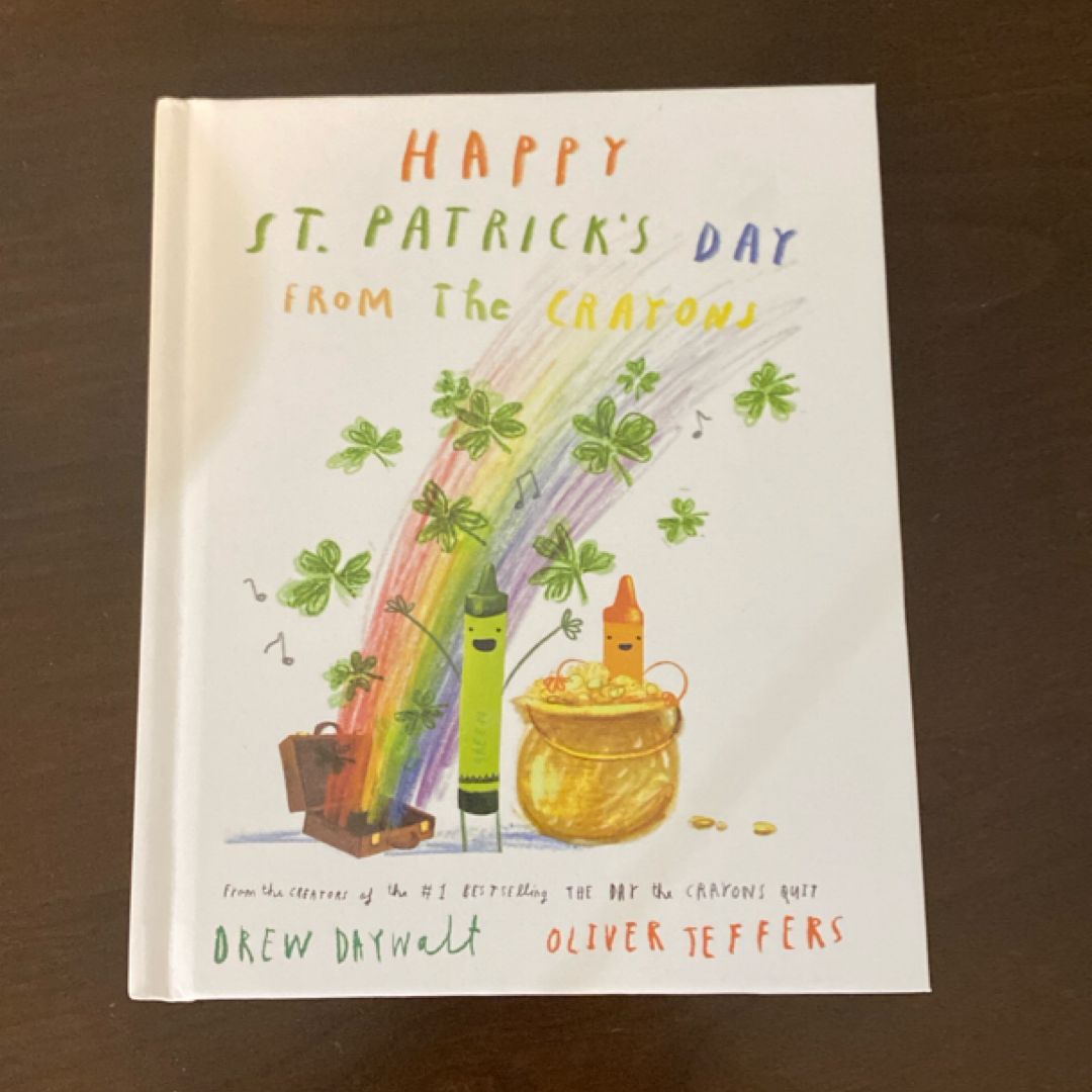 Happy St. Patrick's Day from the Crayons