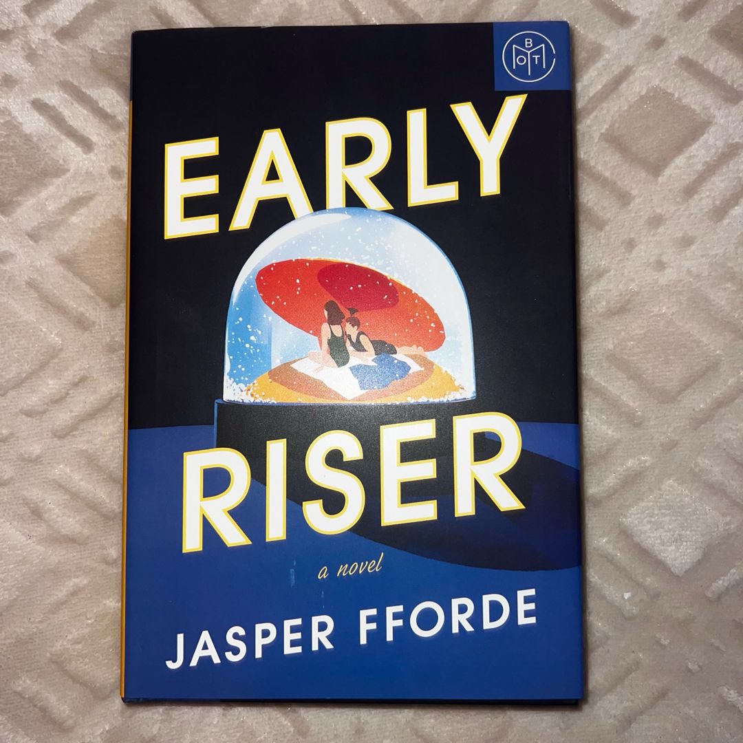 Early Riser