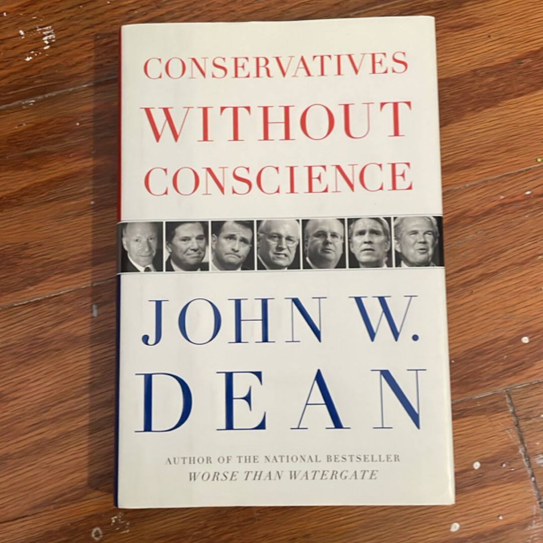 Conservatives Without Conscience