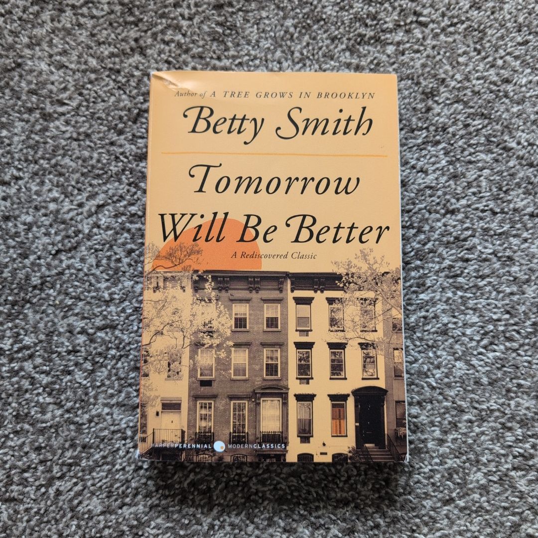 Tomorrow Will Be Better