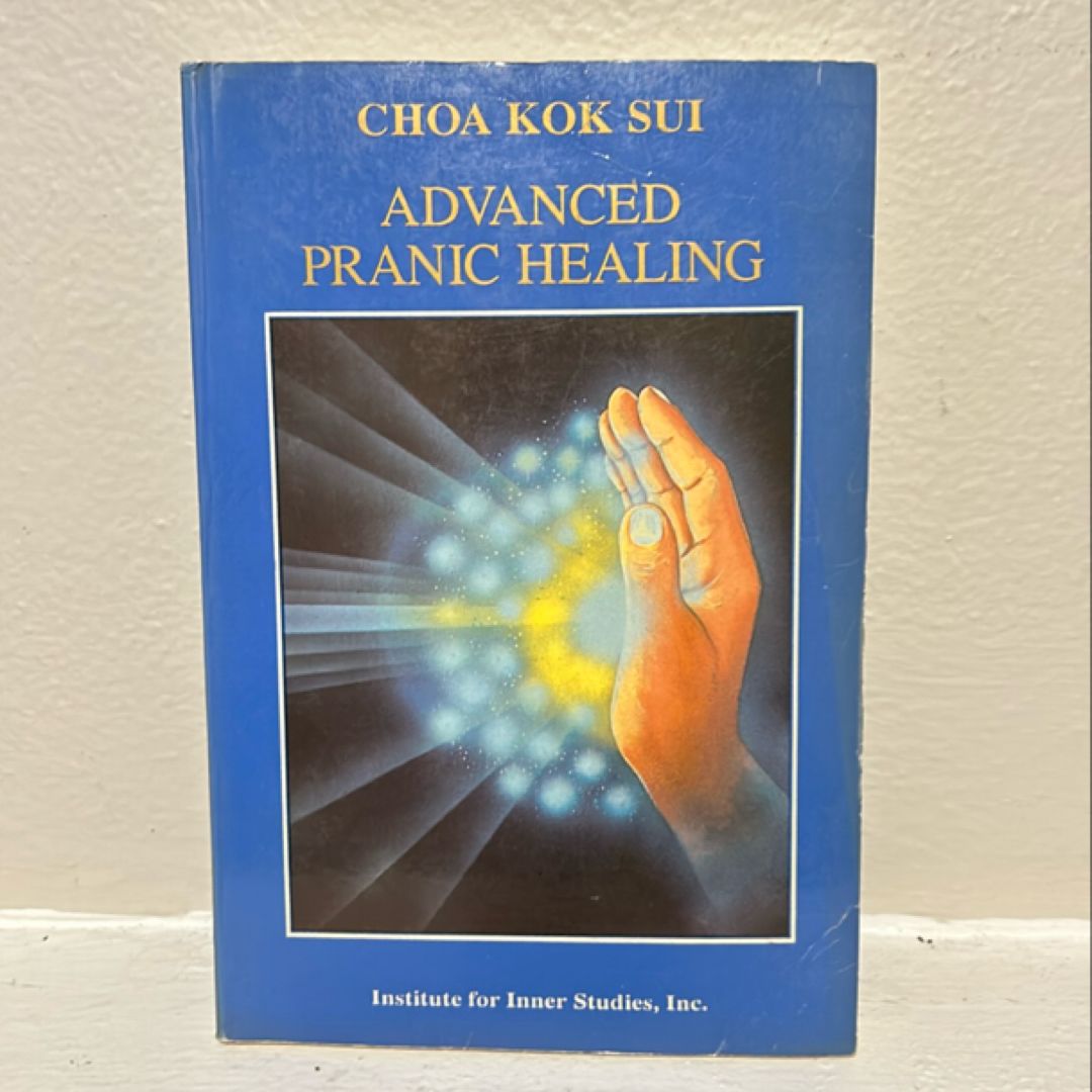 Advanced Pranic Healing
