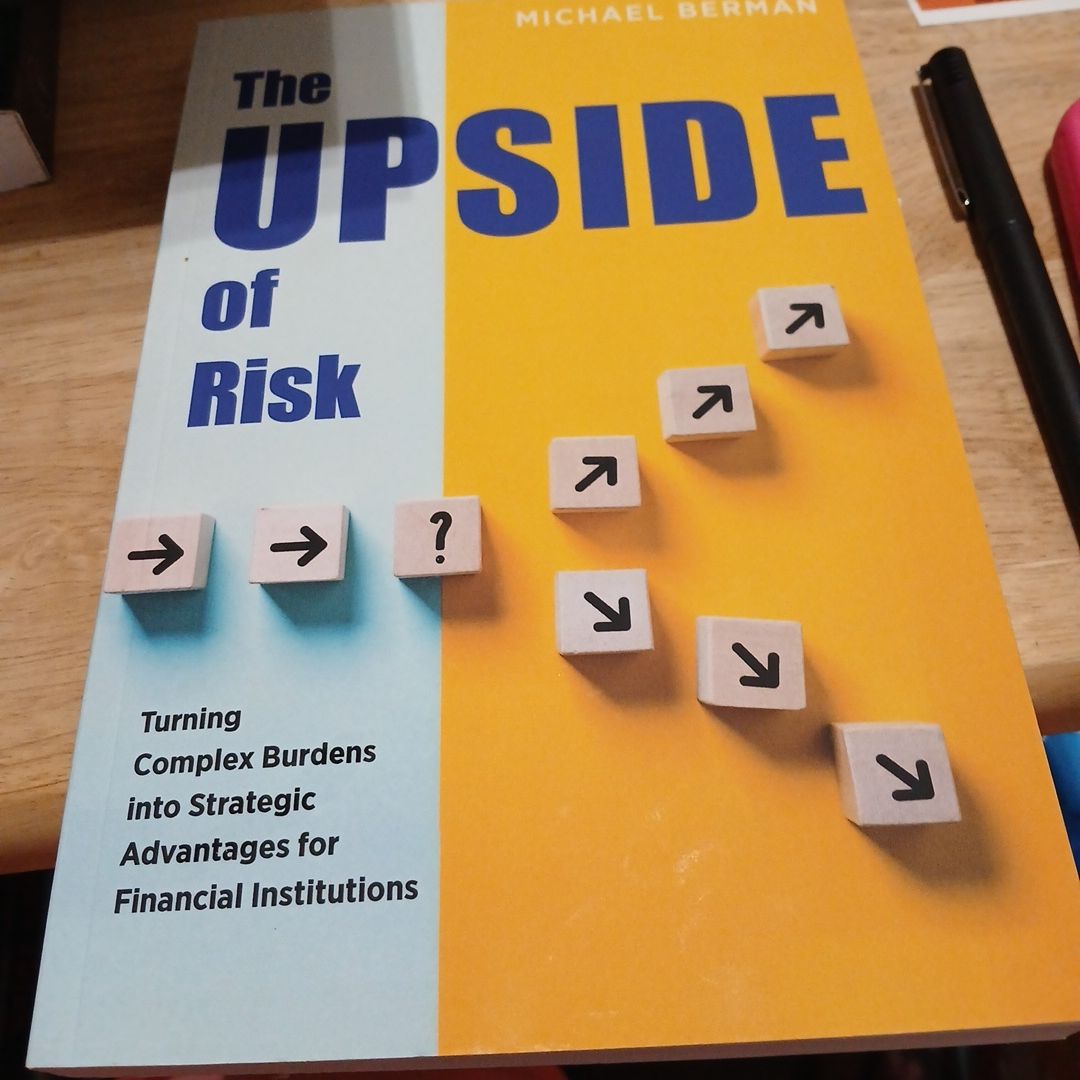 The Upside of Risk