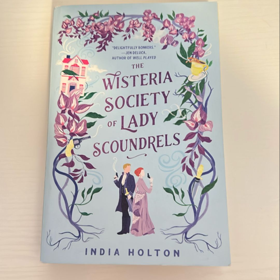 The Wisteria Society of Lady Scoundrels