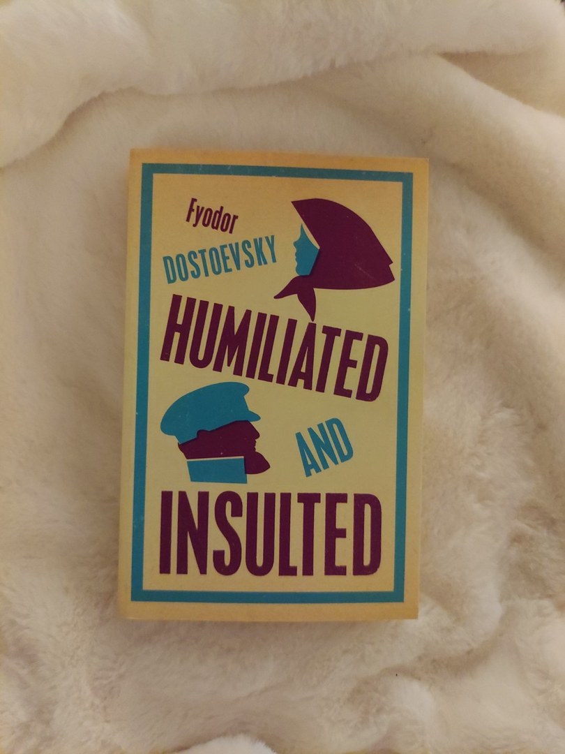 Humiliated and Insulted: New Translation