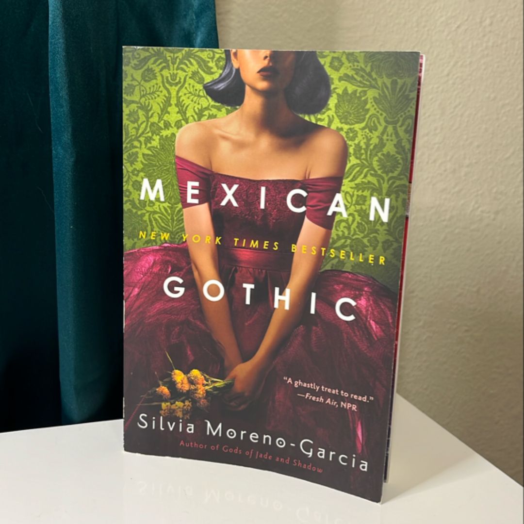 Mexican Gothic
