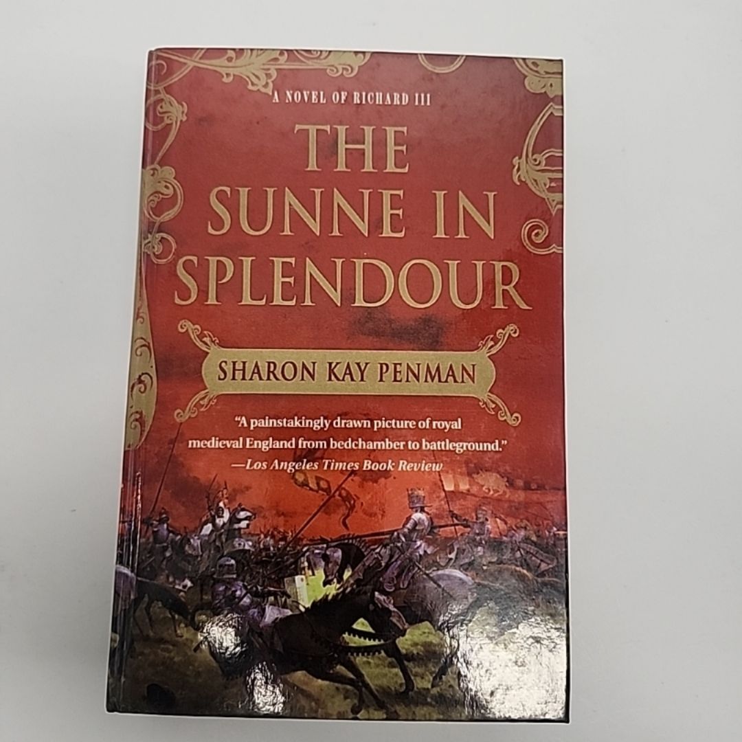 The Sunne in Splendour: A Novel of Richard III