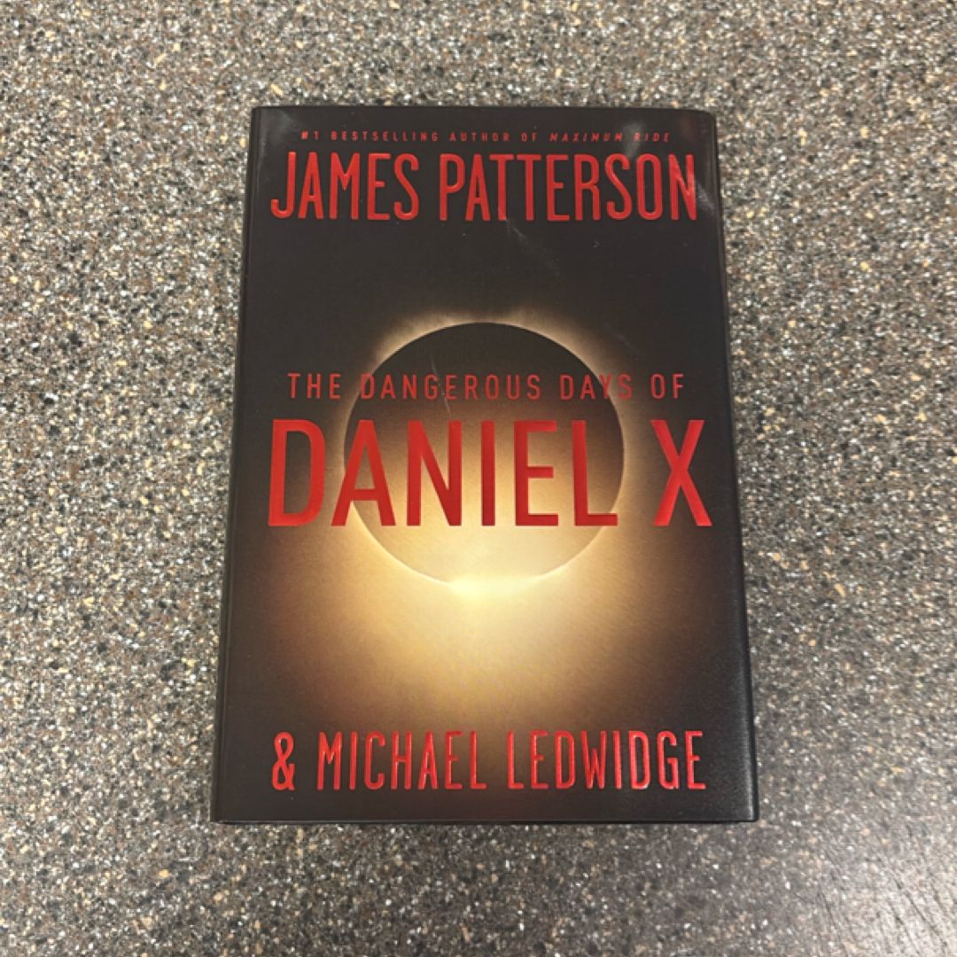 The Dangerous Days of Daniel X