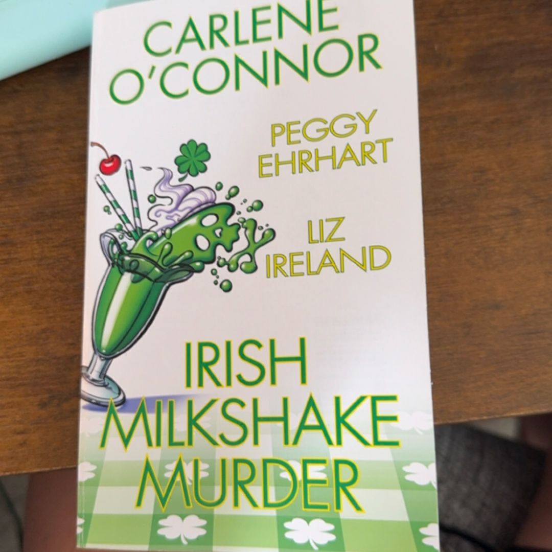 Irish Milkshake Murder