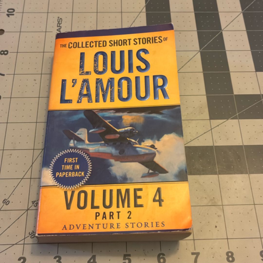 The Collected Short Stories of Louis l'Amour, Volume 4, Part 2