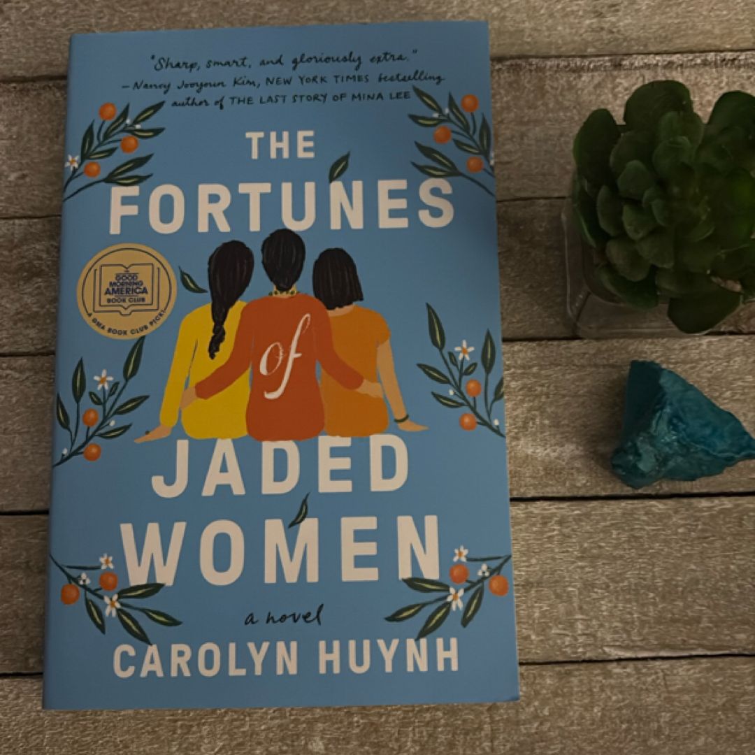 The Fortunes of Jaded Women