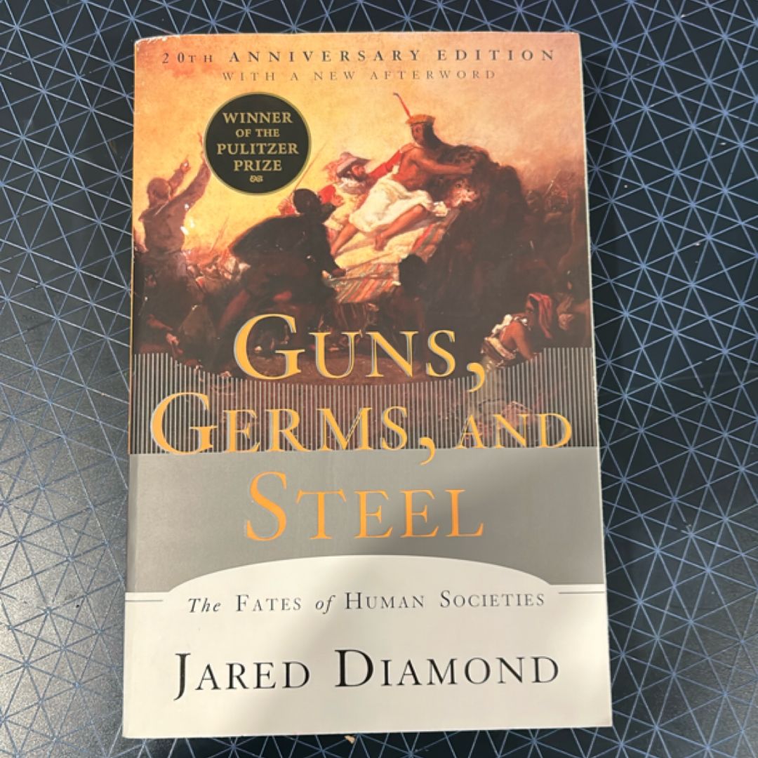 Guns, Germs, and Steel