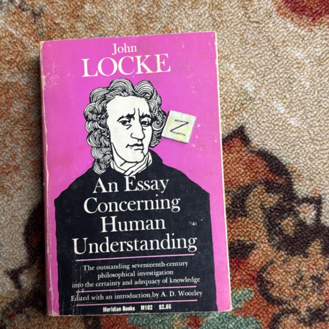 AN Essay Concerning Human Understanding