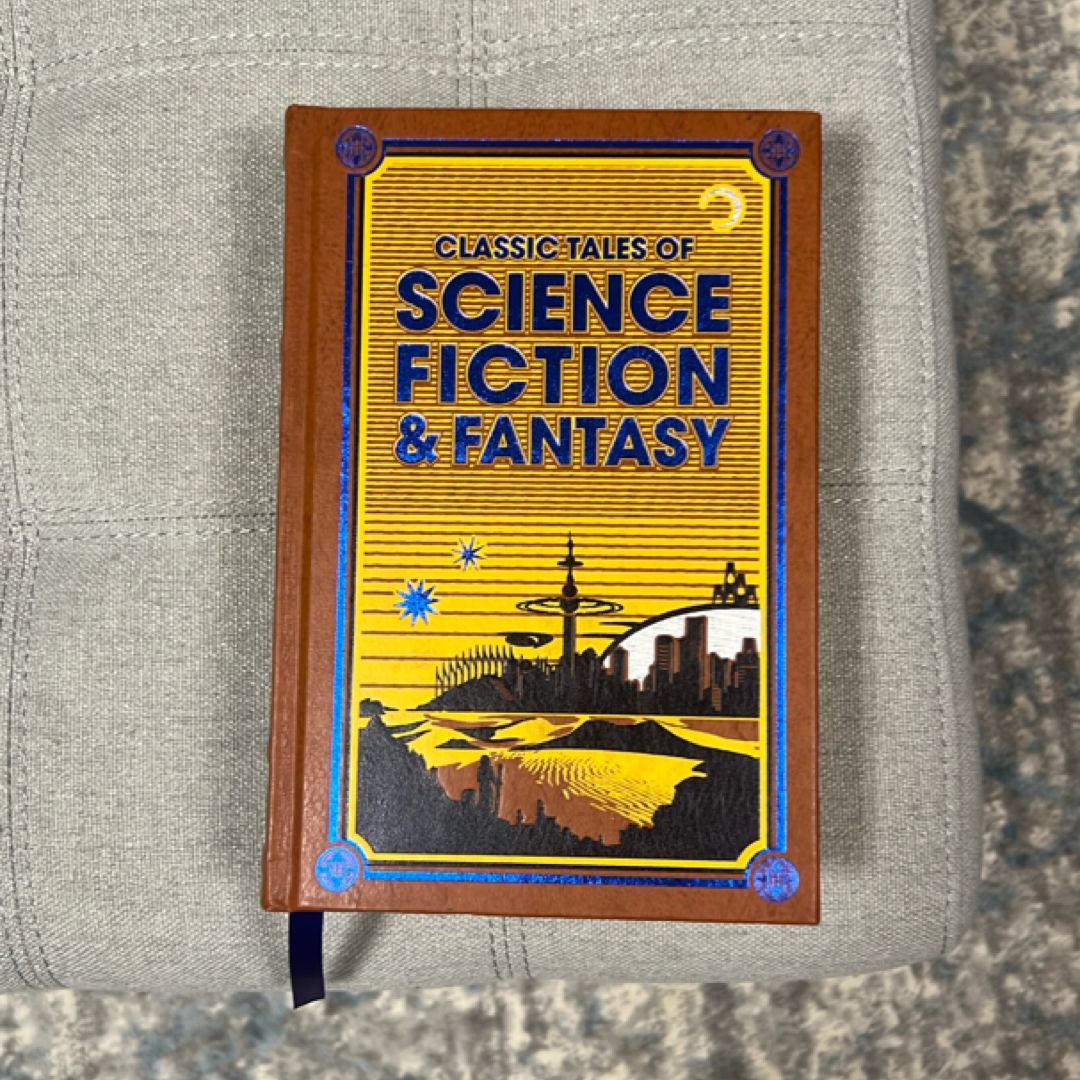 Classic Tales of Science Fiction and Fantasy