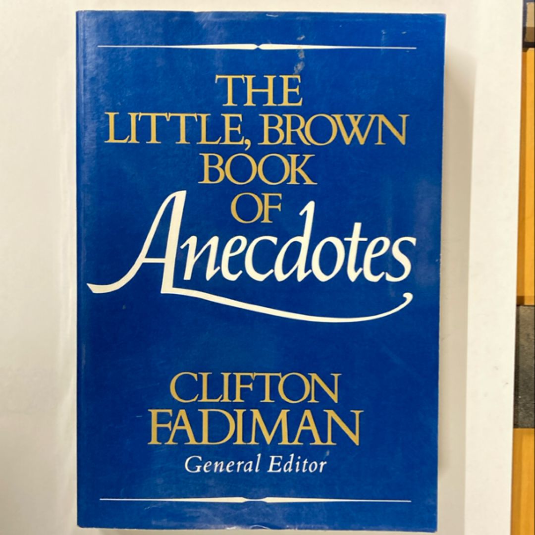 Little Brown Book of Anecdotes