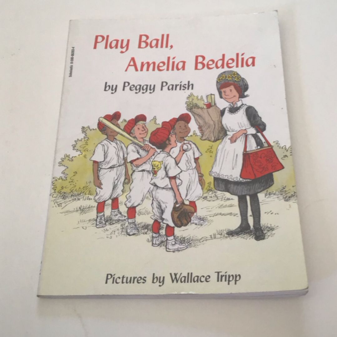 Play Ball, Amelia Bedelia
