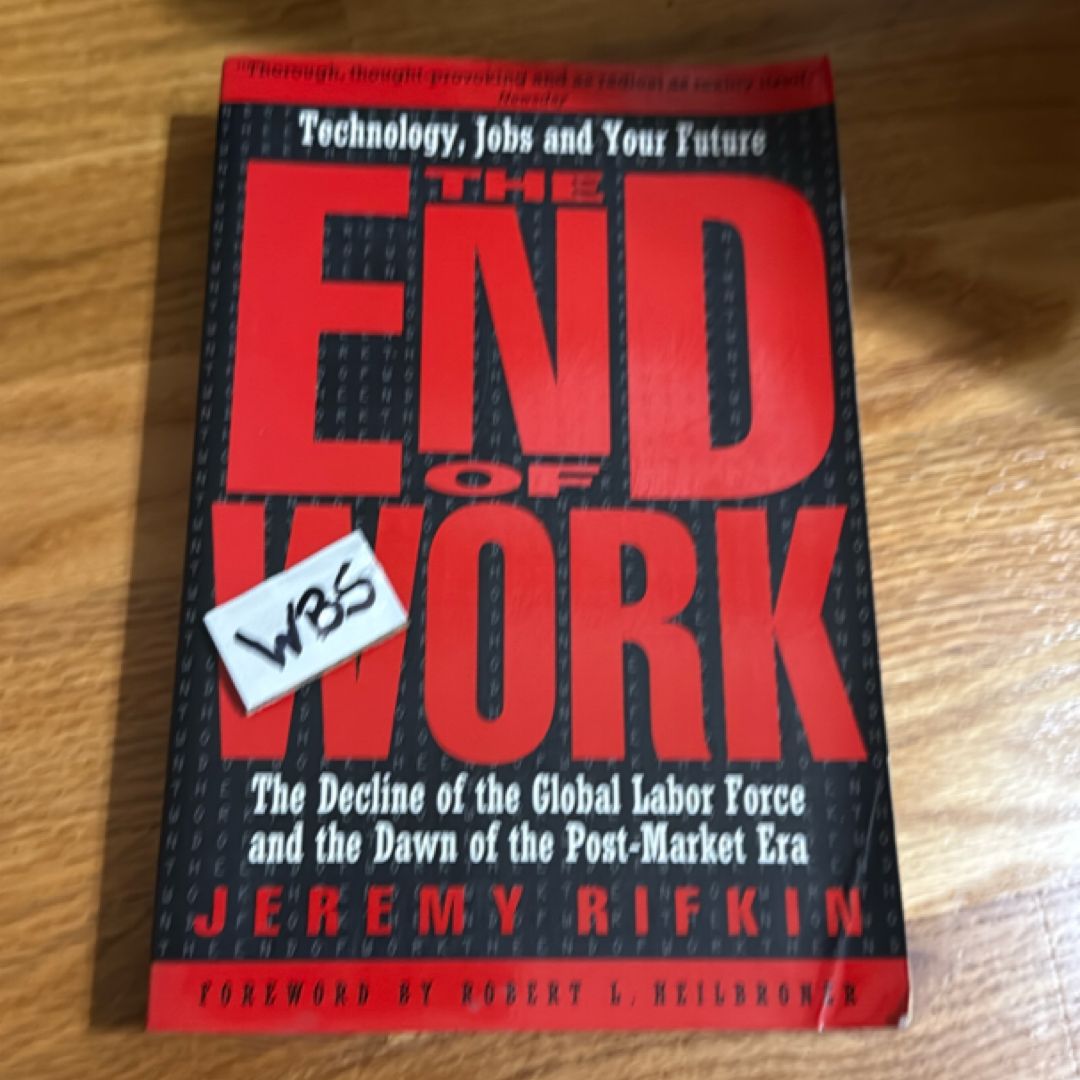 The End of Work
