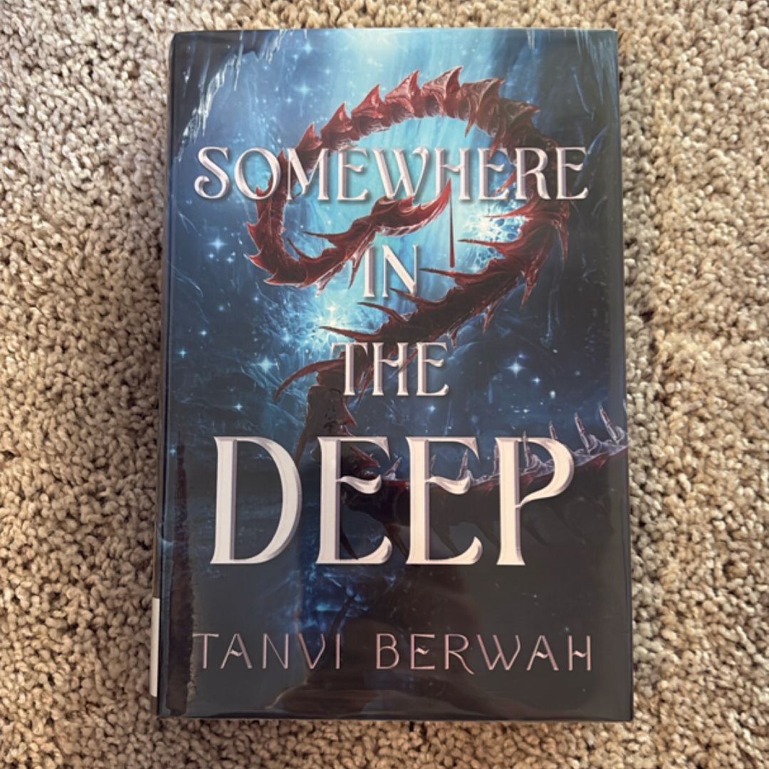 Somewhere in the Deep