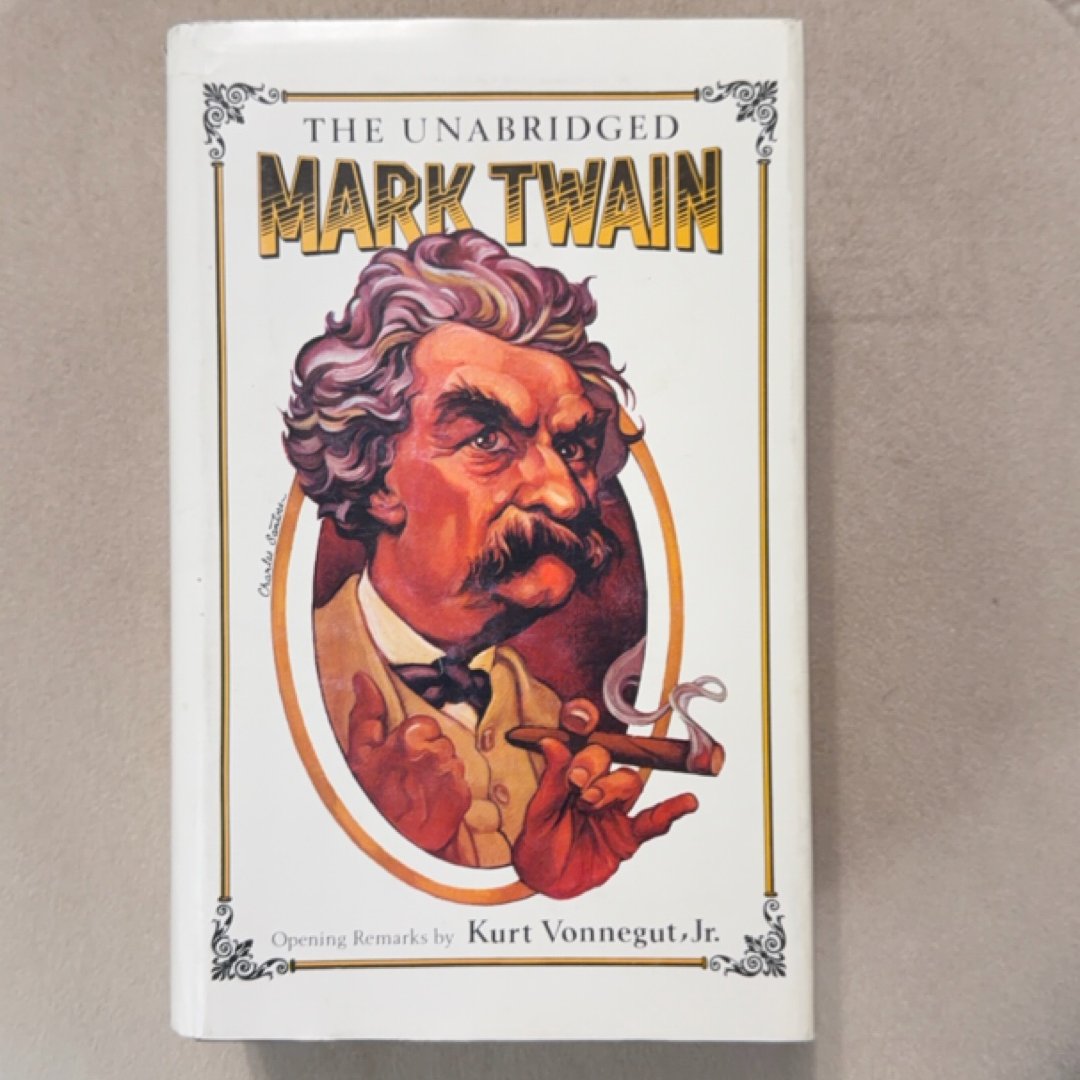 The Unabridged Mark Twain