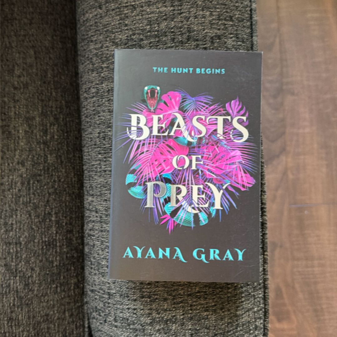 Beasts of Prey by Ayana Gray