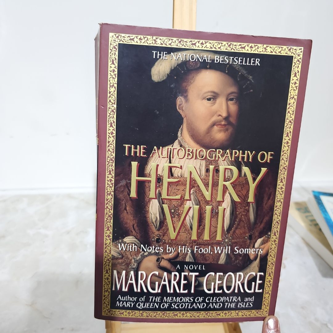 The Autobiography of Henry VIII
