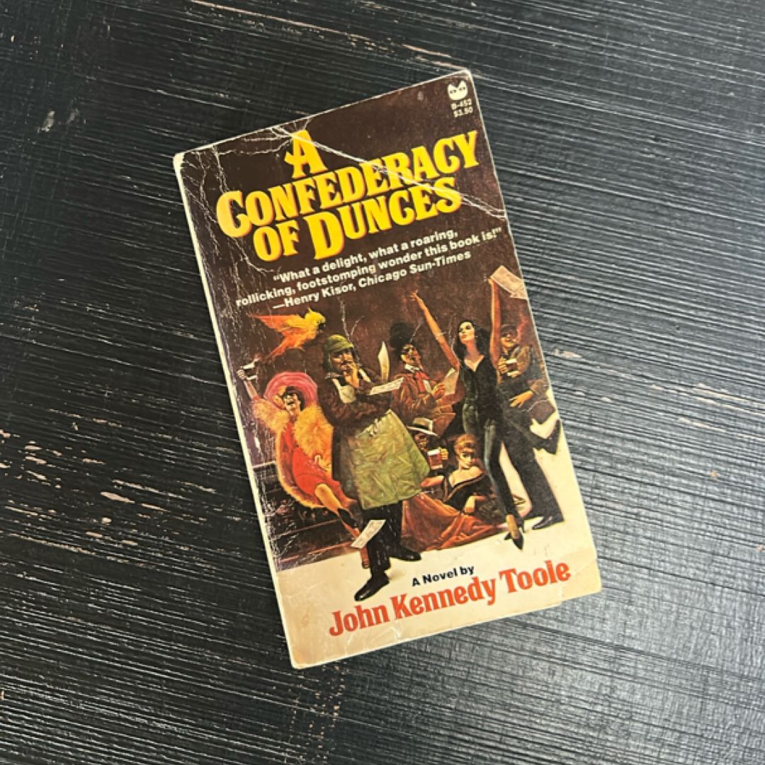 A Confederacy of Dunces