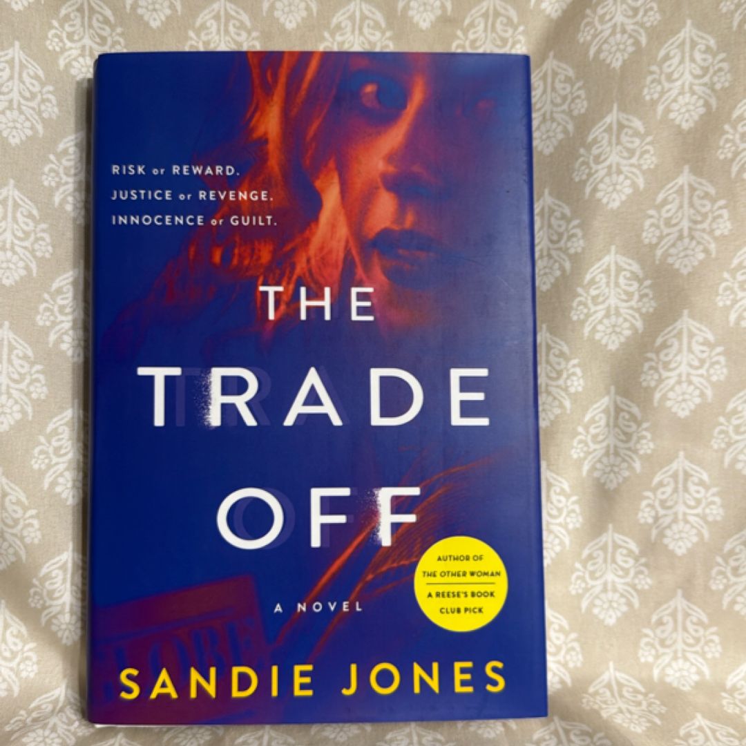 The Trade Off