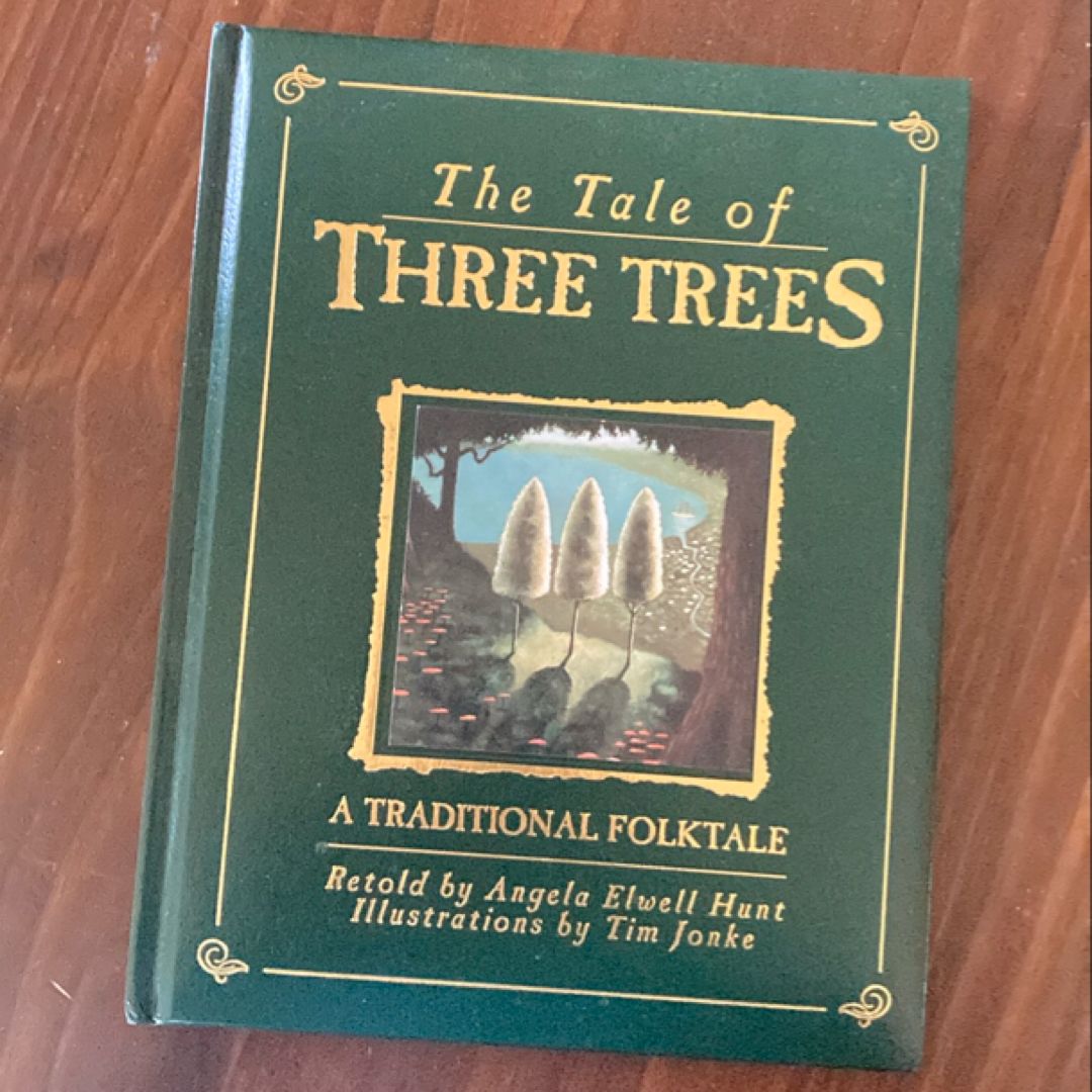 The Tale of Three Trees