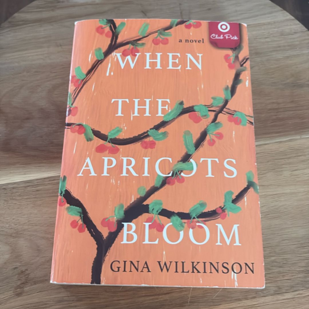 When the Apricots Bloom