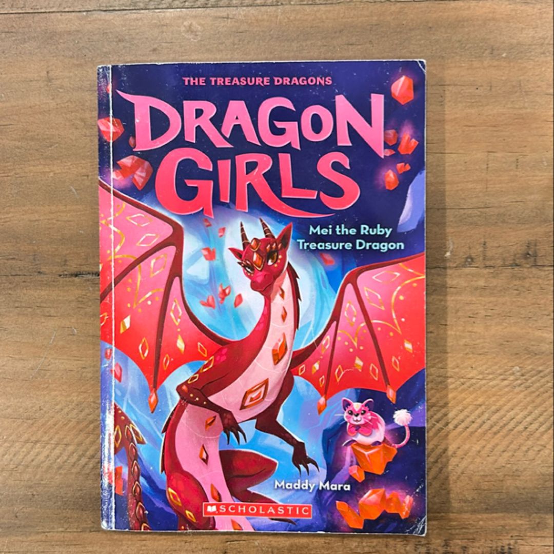 Mei the Ruby Treasure Dragon (Dragon Girls #4)