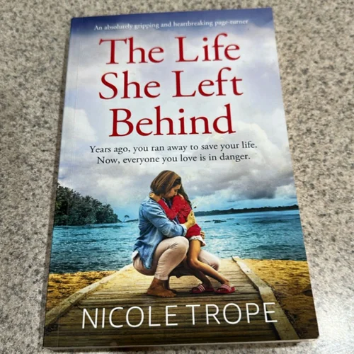 The Life She Left Behind