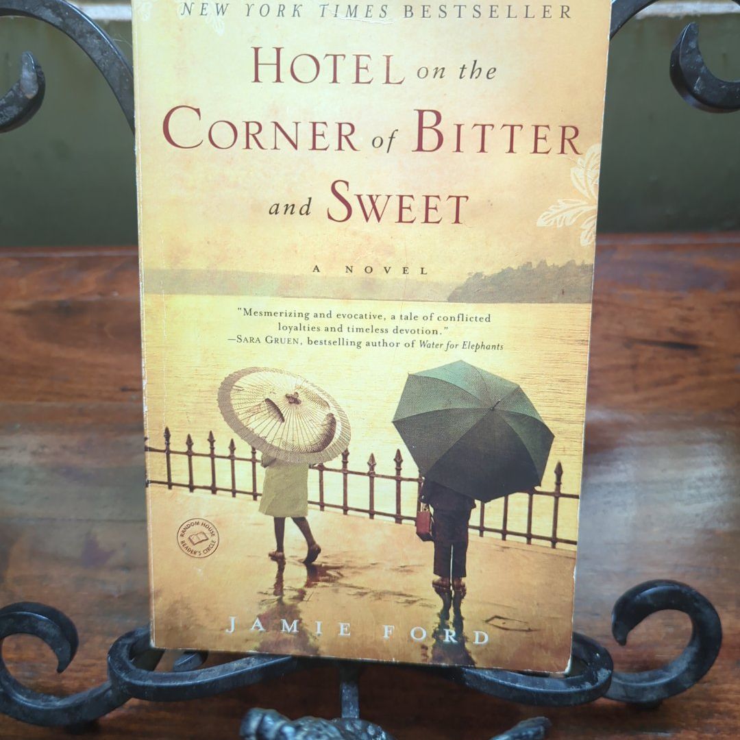 Hotel on the Corner of Bitter and Sweet