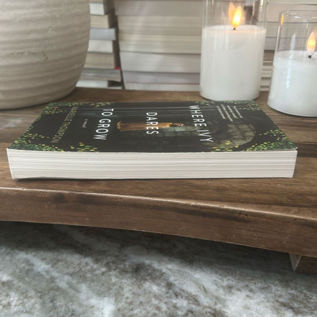 Where Ivy Dares to Grow