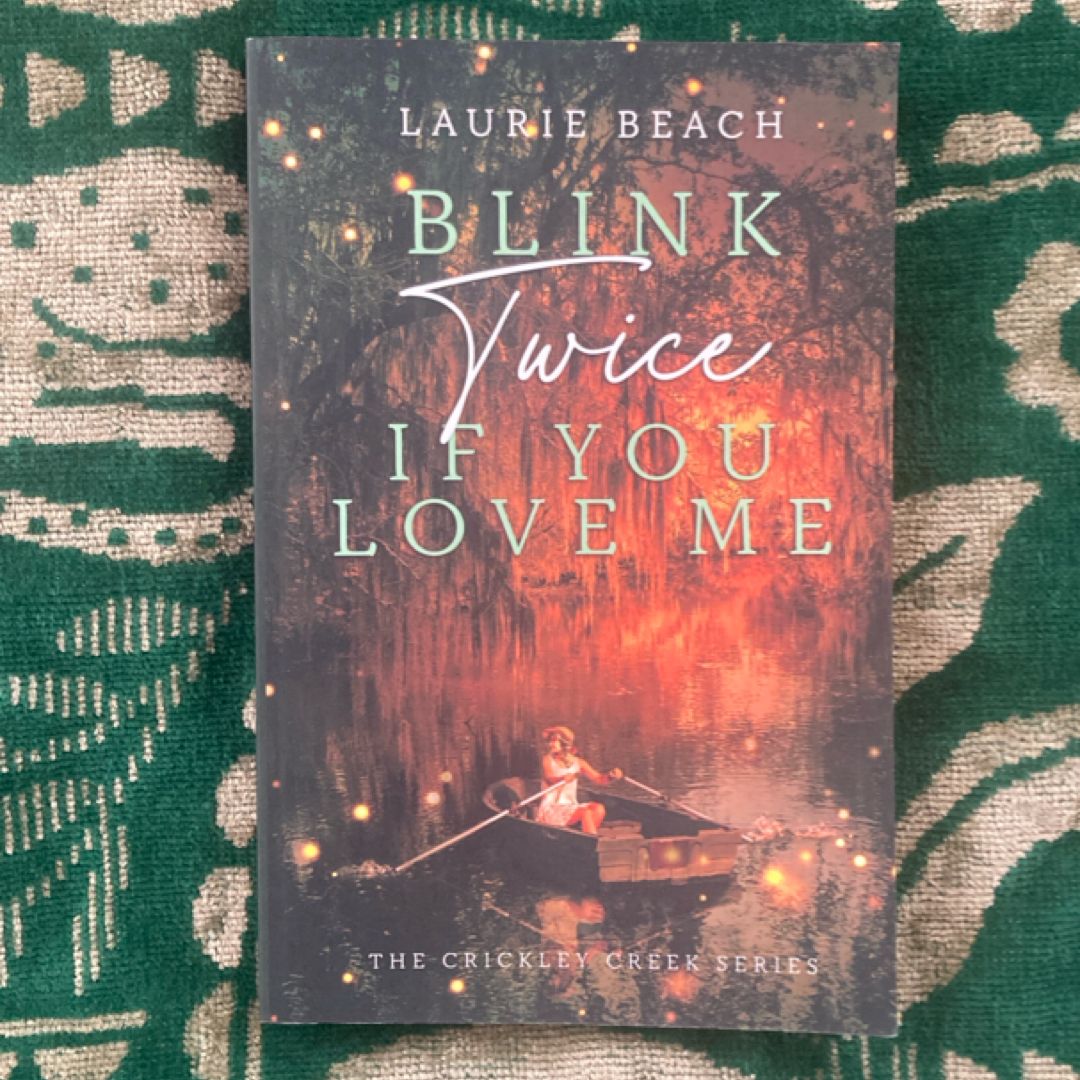 Blink Twice If You Love Me