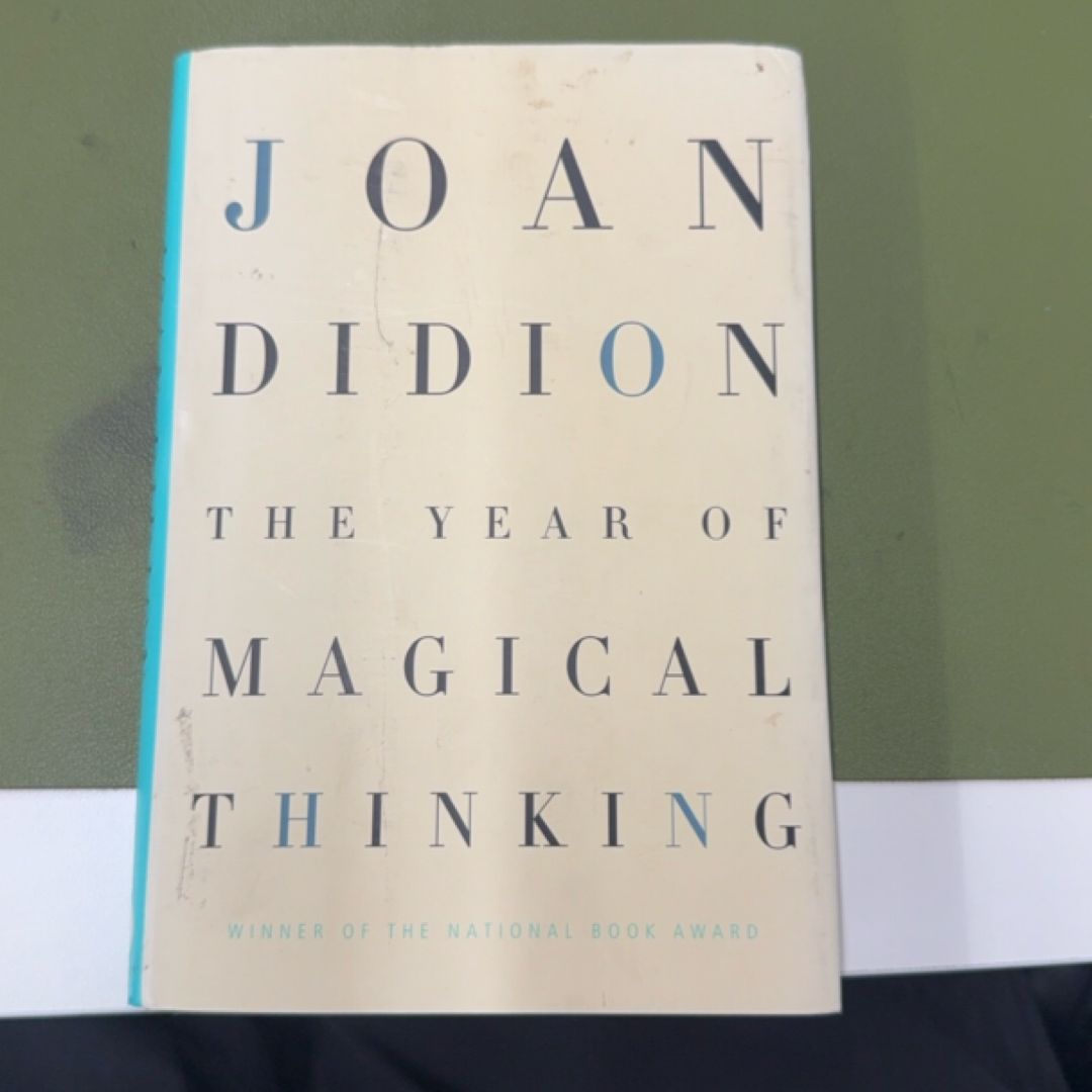 The Year of Magical Thinking