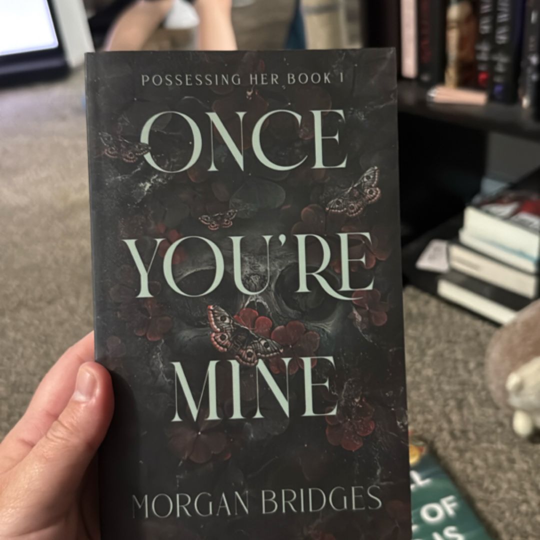 Once You're Mine