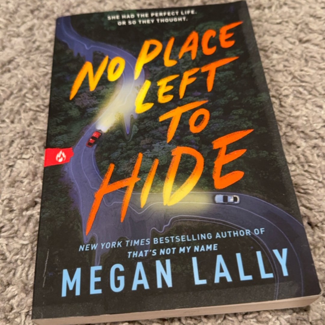 No Place Left to Hide