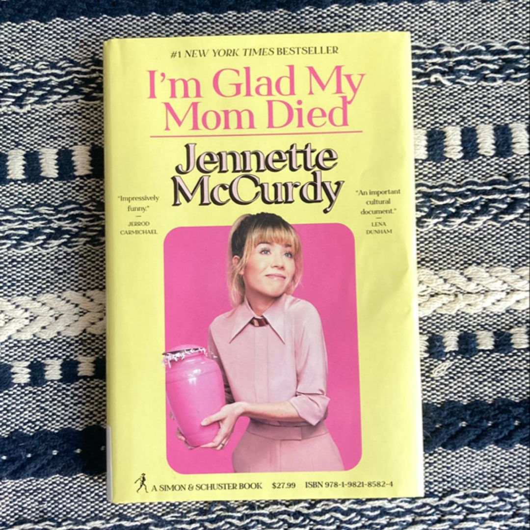 I'm Glad My Mom Died