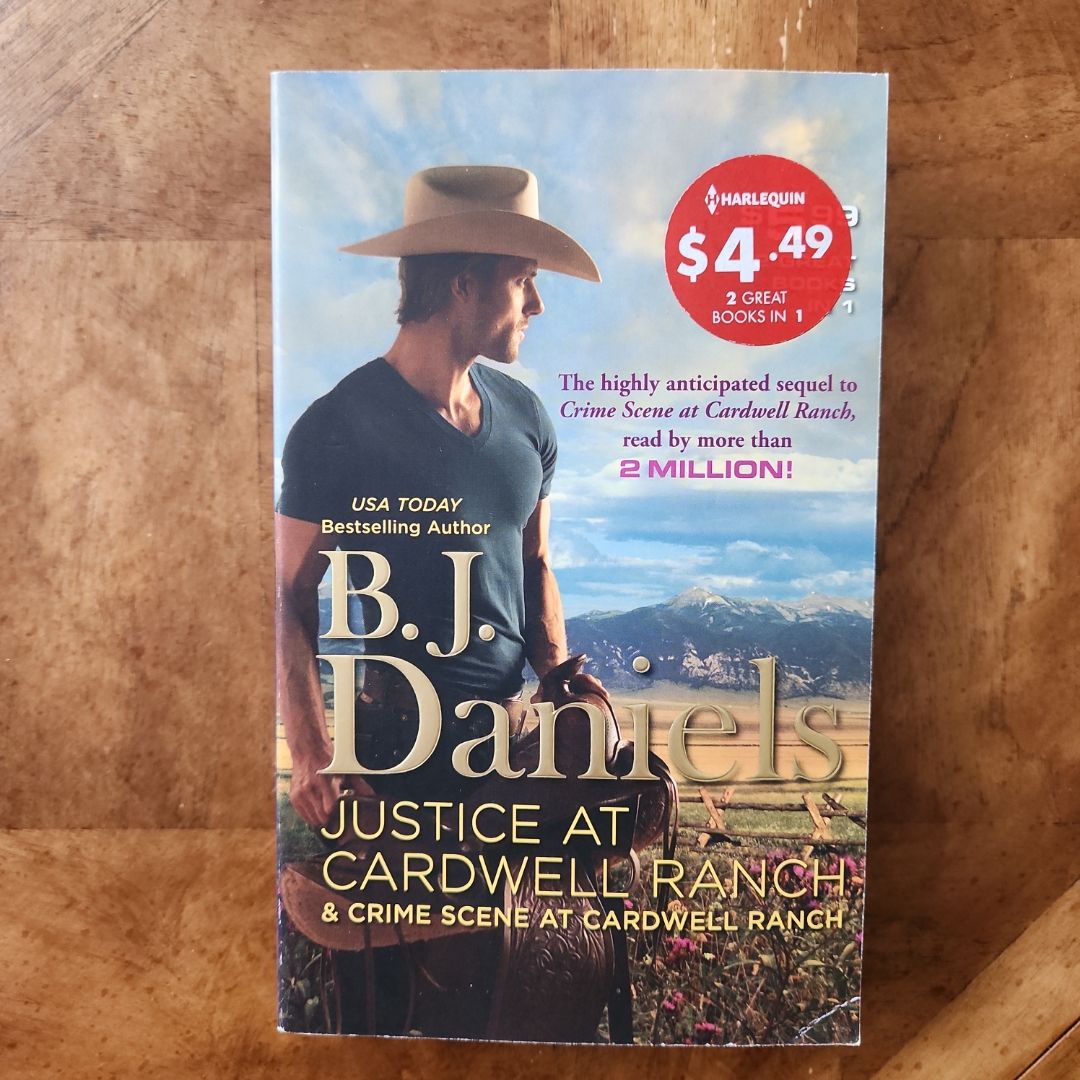 Justice at Cardwell Ranch and Crime Scene at Cardwell Ranch