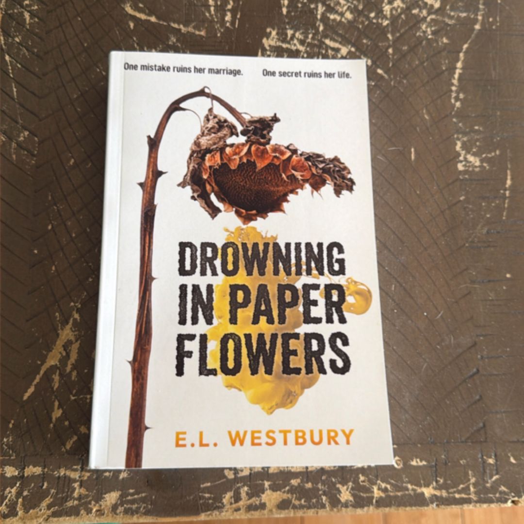 Drowning in Paper Flowers