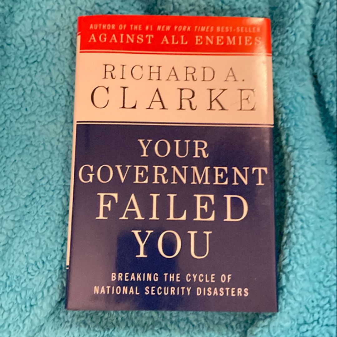 Your Government Failed You