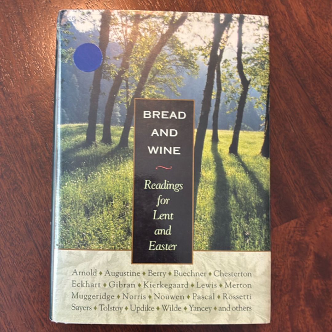 Bread and Wine