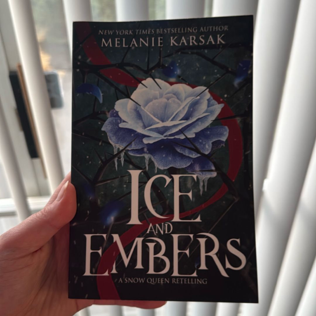Ice and Embers