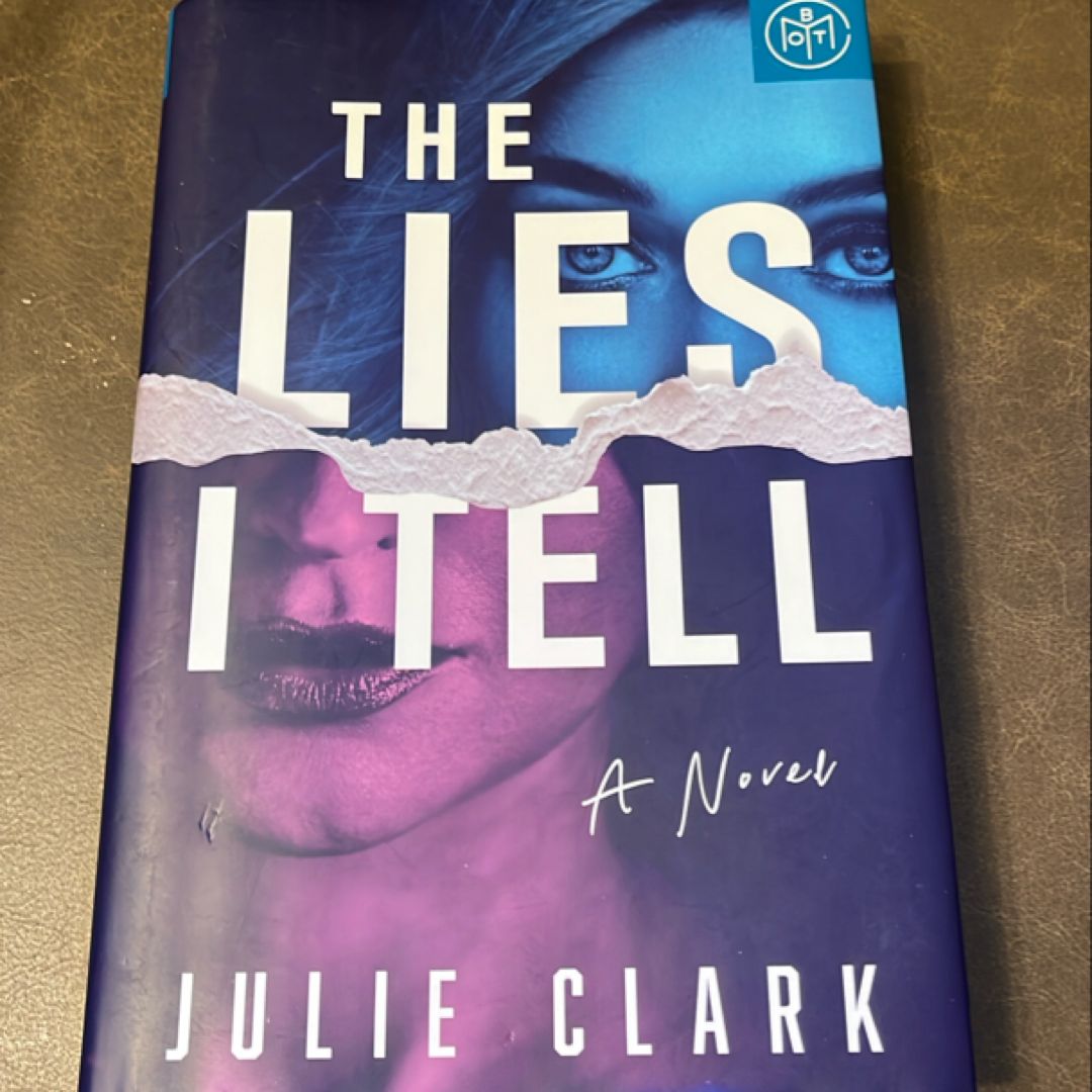 The Lies I Tell